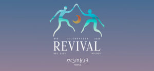 Nômade Temple Holbox announces REVIVAL for New Year's Eve